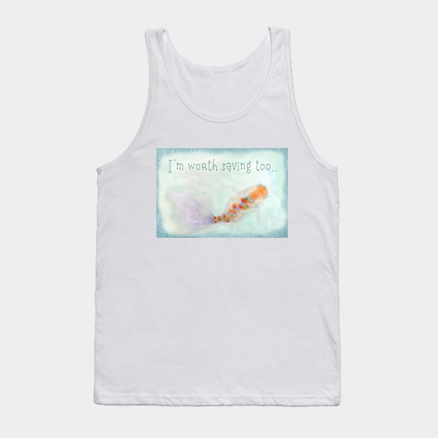 Worth Saving Tank Top by VersatileCreations2019